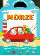 Morze. Podróże przedszkolaka