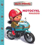 Motocykl Małgosi. Małe pojazdy