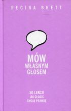 Mów własnym głosem