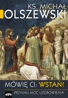 Mówię Ci: wstań!