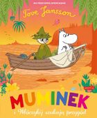 Muminki. Muminek i Włóczykij szukają przygód