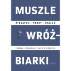 Muszle wróżbiarki