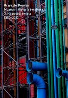 Muzeum. Historia Światowa. Tom 3. Na podbój świata