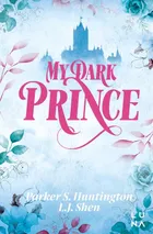 My Dark Prince. Dark Prince Road. Tom 3