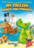 My first English Words and Phrases - Moje słówka i zwroty angielskie