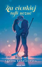 Na cienkiej tafli uczuć