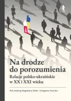 Na drodze do porozumienia