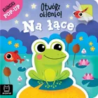 Na łące. Książeczka pop-up. Otwórz okienko!