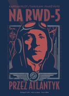 Na RWD-5 przez Atlantyk