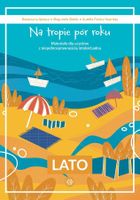 Na tropie pór roku. Lato