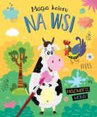 Na wsi. Malowanie wodą! Magia koloru