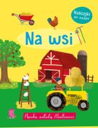 Na wsi. Nauka metodą Montessori