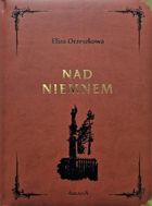 Nad Niemnem (wydanie kolekcjonerskie)