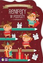Nadchodzi gwiazdka. Renifery w podróży