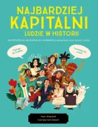 Najbardziej kapitalni ludzie w historii