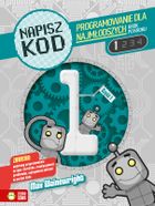 Napisz kod 1. Programowanie dla najmłodszych krok po kroku