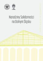 Narodziny "Solidarności" na Dolnym Śląsku