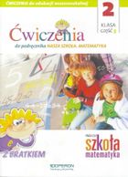 Nasza Szkoła. Matematyka. Szkoła Podstawowa 2/3. Ćwiczenia