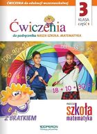 Nasza Szkoła. Matematyka. Szkoła Podstawowa 3/1. Ćwiczenia
