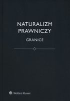 Naturalizm prawniczy. Granice