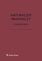 Naturalizm prawniczy. Stanowiska