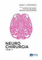 Neurochirurgia. Tom 1