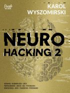 Neurohacking 2