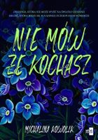 Nie mów, że kochasz