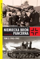 Niemiecka broń pancerna. Tom 2. 1942-1945