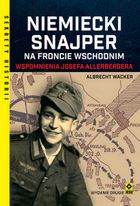 Niemiecki snajper na froncie wschodnim