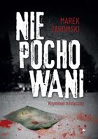 Niepochowani. Kryminał mistyczny