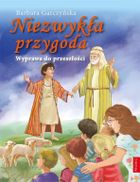 Niezwykła przygoda. Wyprawa do przeszłości