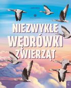 Niezwykłe wędrówki zwierząt. Młodzi przyrodnicy