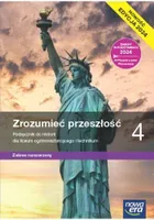 Nowa Historia. Zrozumieć przeszłość. Podręcznik 4 liceum i technikum. Zakres rozszerzony 2025