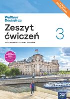 Nowa Język niemiecki. Welttour Deutsch Neu 3. Zeszyt ćwiczeń liceum i technikum 2025