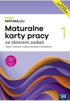 Nowa MATeMAtyka. Maturalne karty pracy. Poziom podstawowy i rozszerzony. Część 1