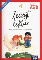 Nowe Słowa na start 4. Zeszyt Lektur