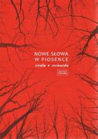 Nowe słowa w piosence. Źródła. Rozlewiska