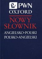 Nowy słownik. Angielsko-polski. Polsko-angielski
