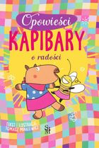 O radości. Opowieści kapibary
