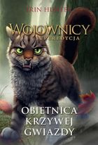 Obietnica krzywej gwiazdy. Wojownicy. Superedycja. Tom 6