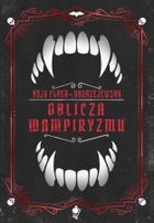Oblicza wampiryzmu