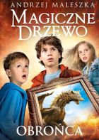 Obrońca. Magiczne drzewo