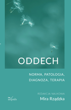 Oddech. Norma, patologia, diagnoza, terapia