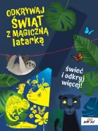 Odkrywaj świat z magiczną latarką
