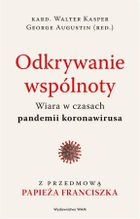 Odkrywanie wspólnoty. Wiara w czasach pandemii koronawirusa