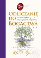 Odlicznie do bogactwa. 21 dni nawyków przyciągających bogactwo
