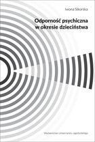 Odporność psychiczna w okresie dzieciństwa