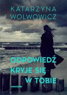 Odpowiedź kryje się w tobie