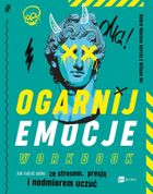 Ogarnij emocje. Workbook